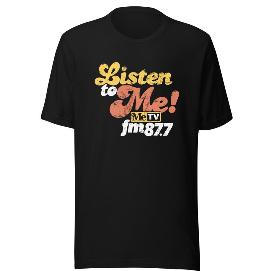 MeTV Custom Products Listen To Me! 87.7 Metvfm T-Shirt | Metv Fm